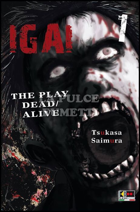 IGAI - THE PLAY DEAD/ALIVE #     1